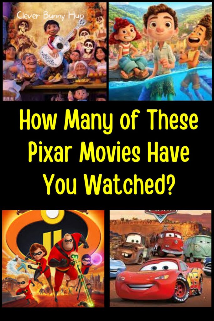 How Many of These Pixar Movies Have You Watched?