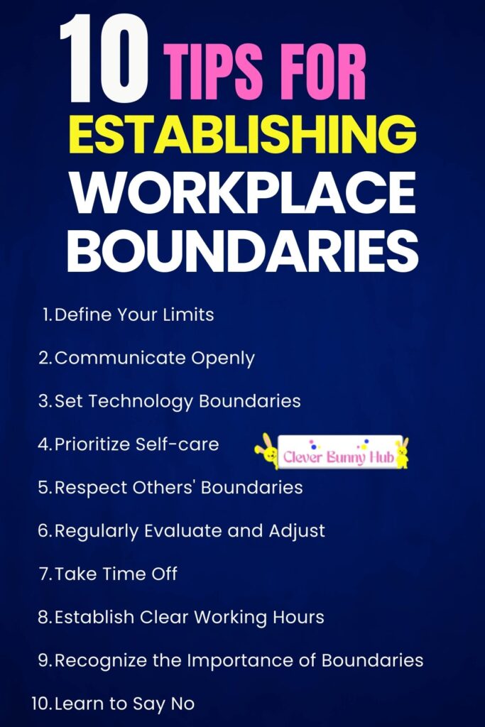 10 Tips for establishing workplace boundaries