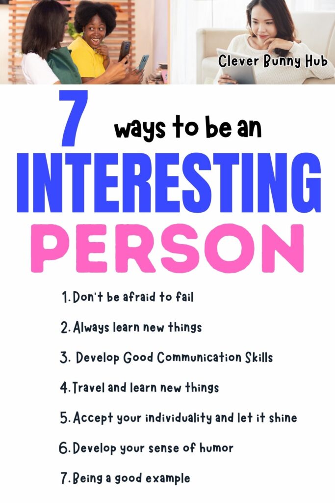 Ways to be an interesting person