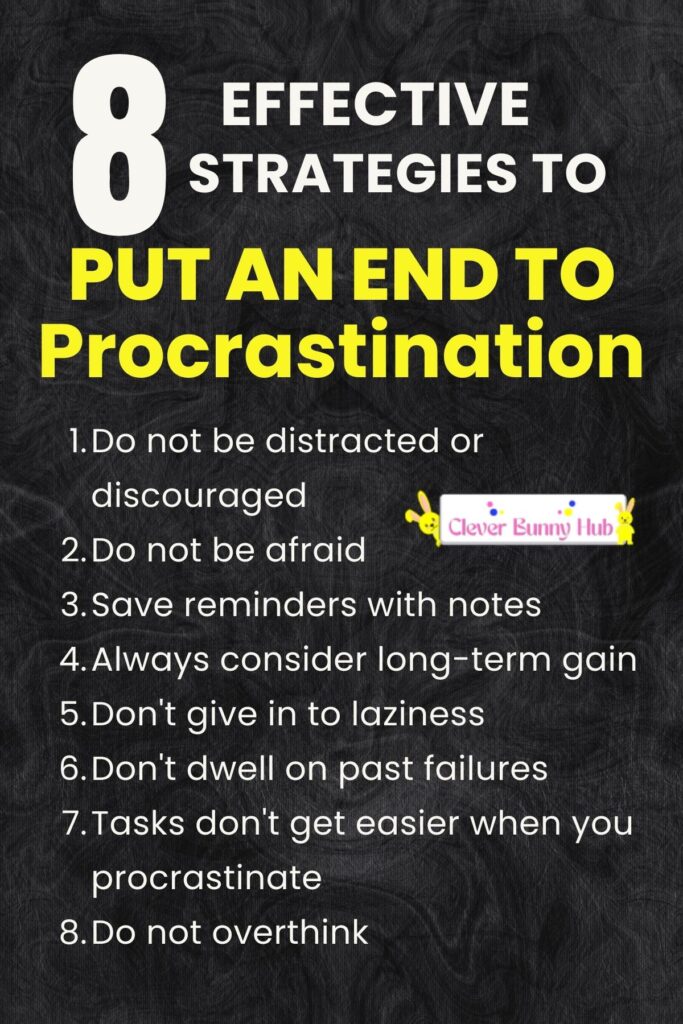8 effective strategies to put an end to procrastination