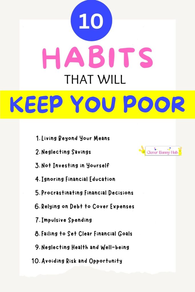 10 Habits That Will Keep You Poor