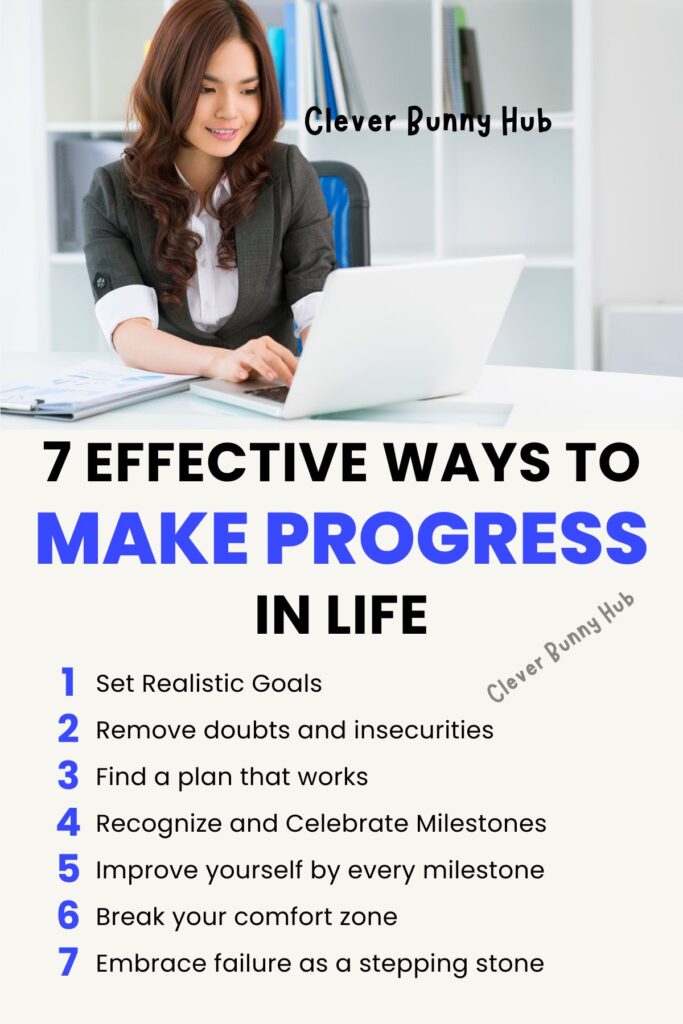 7 Effective Ways To Make Progress In Life