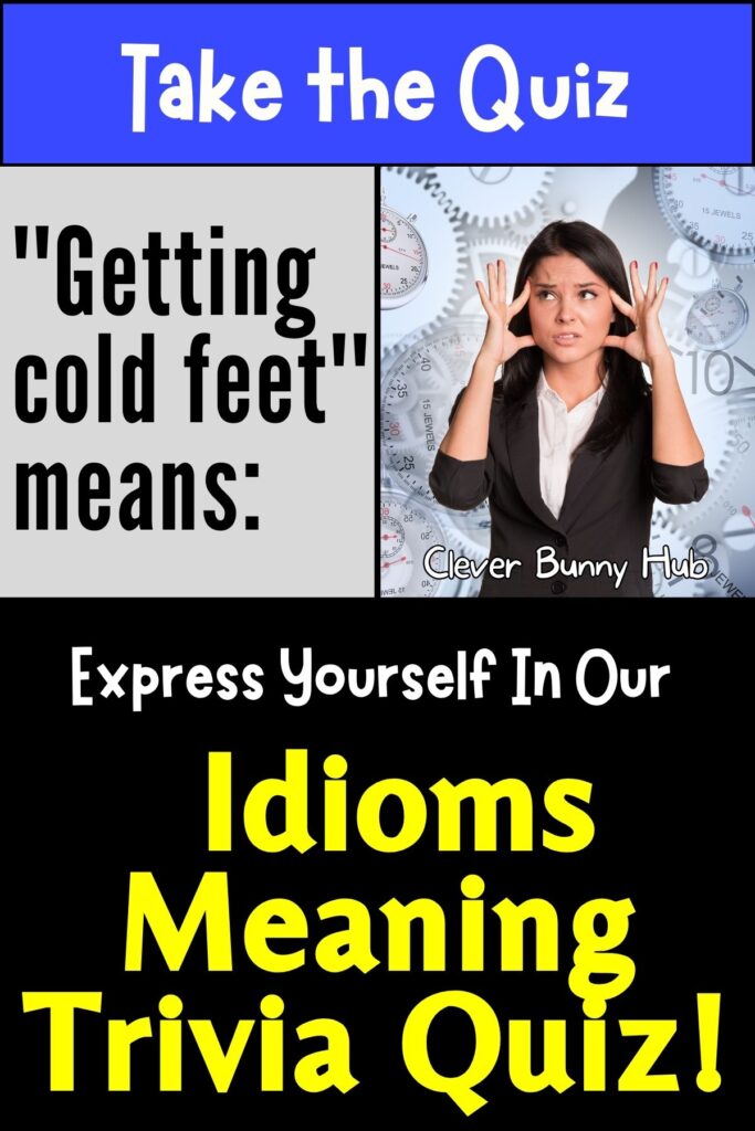 Express yourself in our Idioms Meaning trivia quiz!