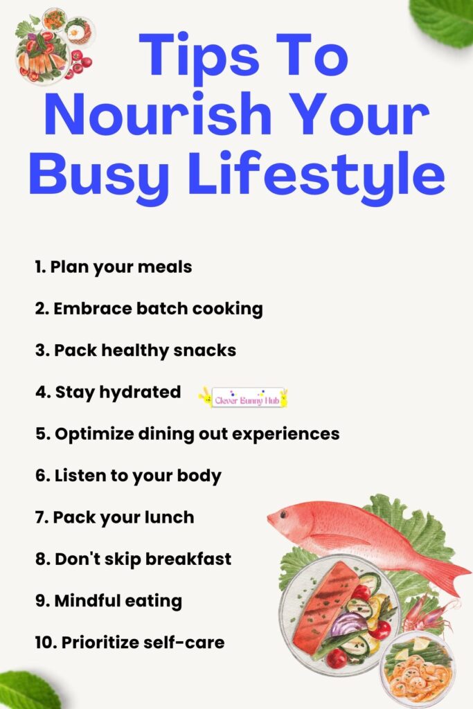 Tips to nourish your busy lifestyle