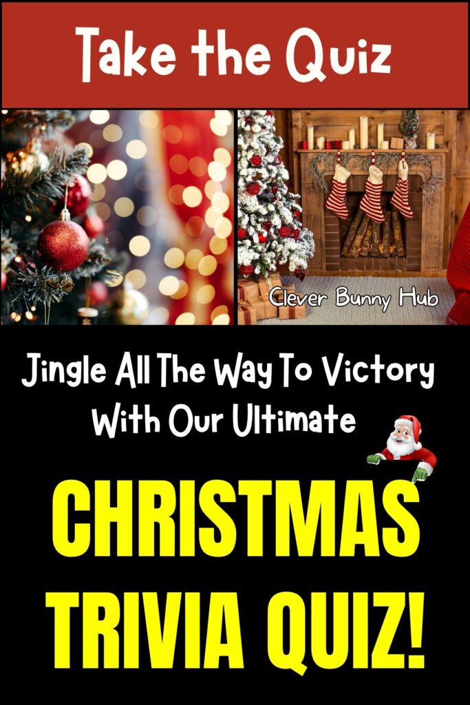 Jingle All The Way To Victory With Our Ultimate Christmas Trivia Quiz!