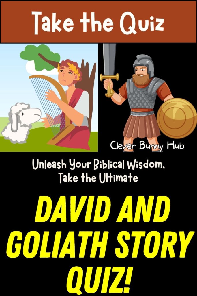 Unleash Your Biblical Wisdom, Take the Ultimate David and Goliath Story Quiz!