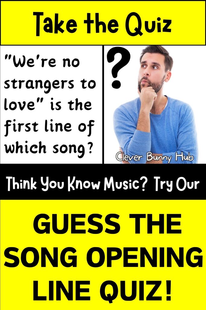 Think You Know Music? Try Our Guess the Song Opening Line Quiz!