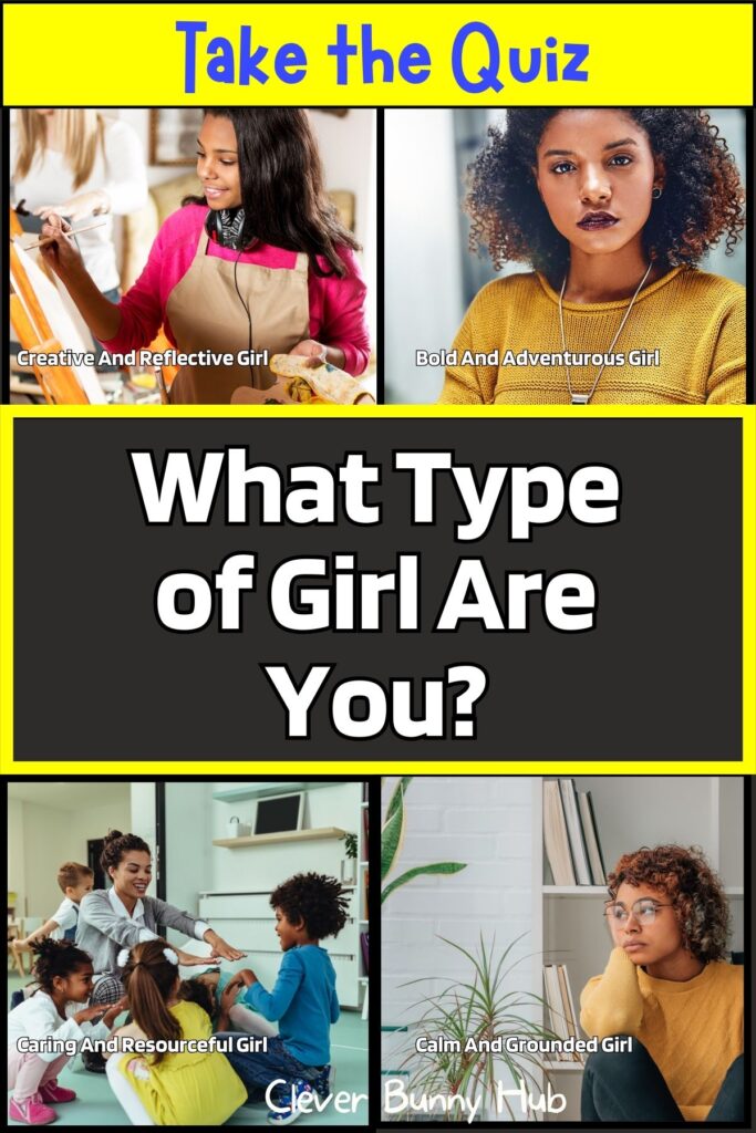 What Type of Girl Are You?